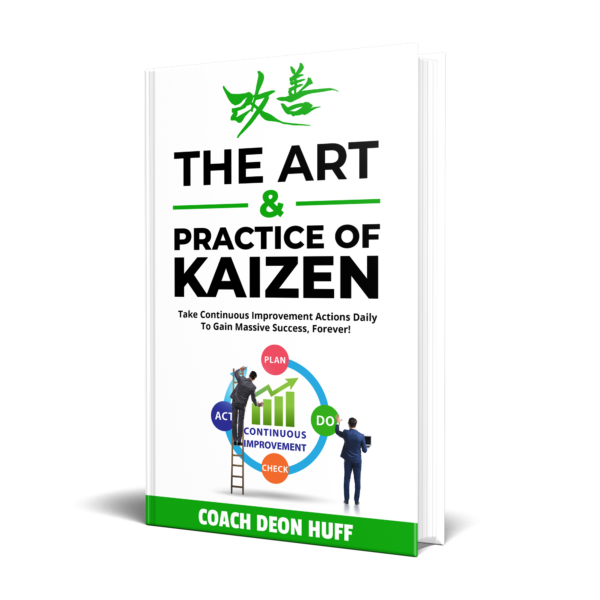 The Art & Practice of Kaizen